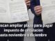 Dos iniciativas en el Congreso buscan extender el plazo del impuesto de circulación en Guatemala para aliviar la carga fiscal.